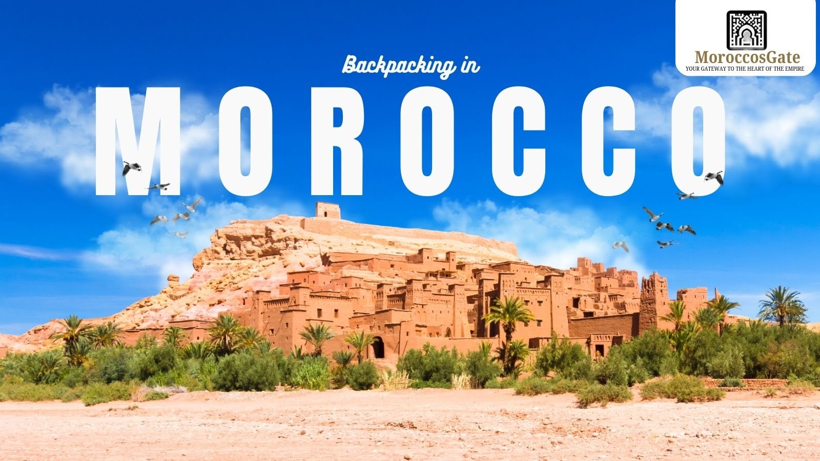 Backpacking in Morocco