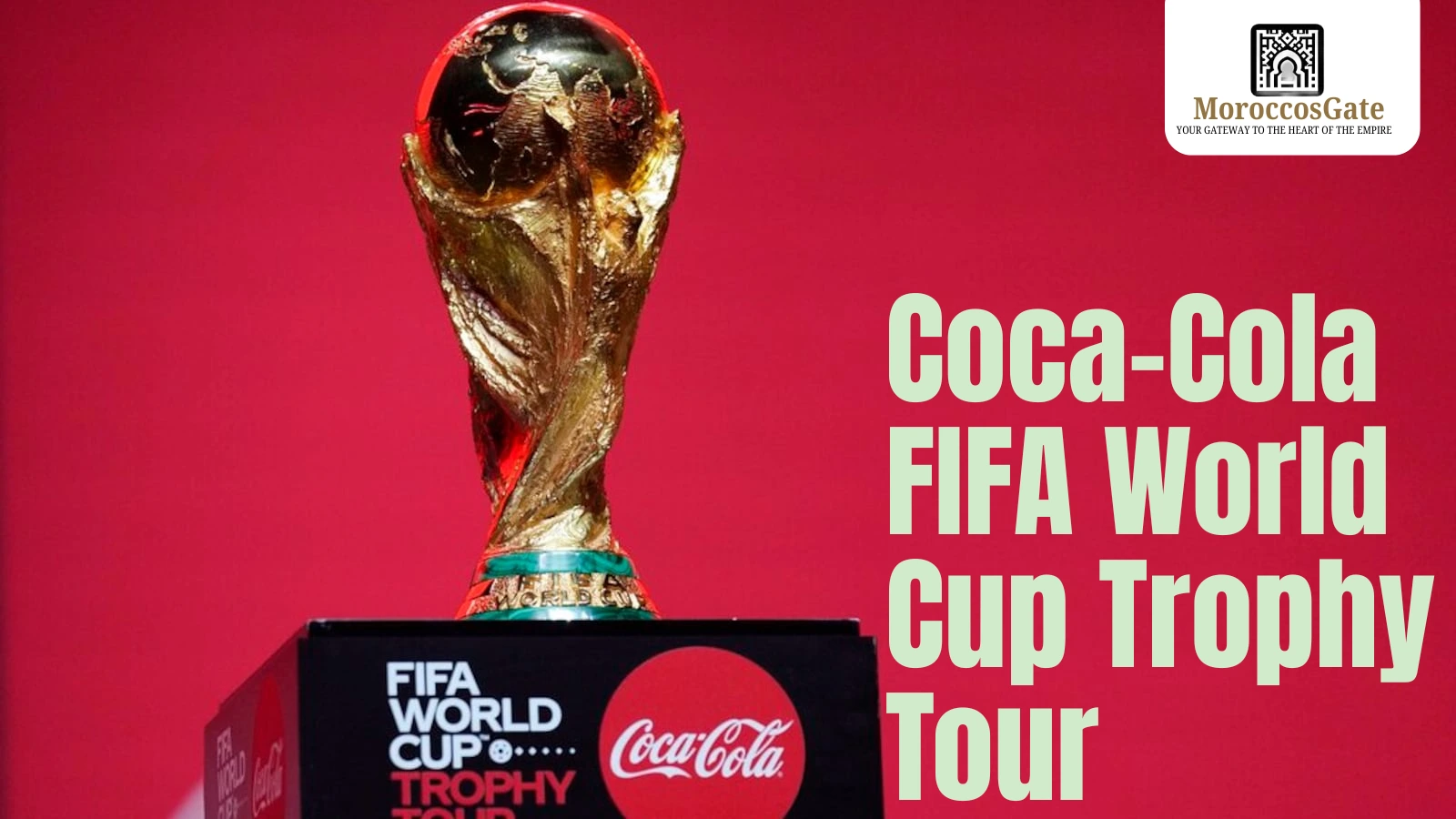 FIFA World Cup Trophy Tour 2026