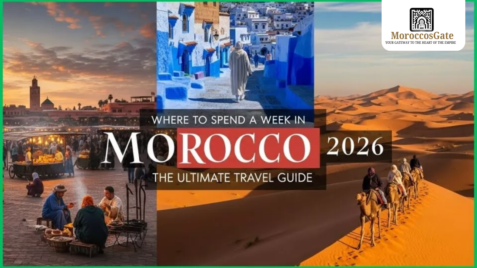 What is Morocco famous for in 2026?