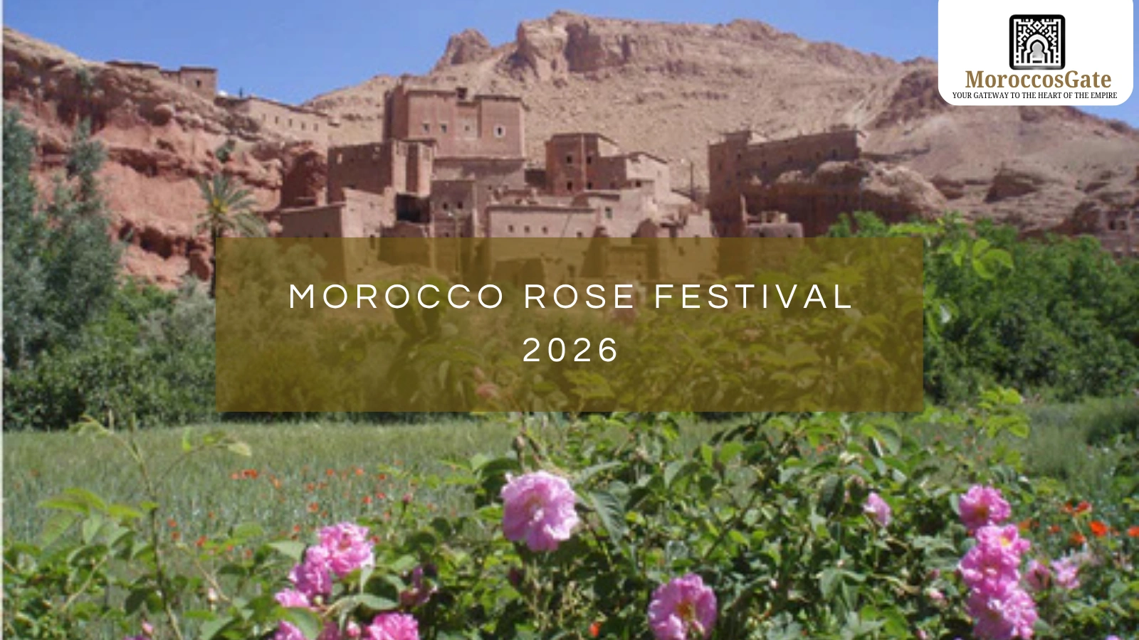 Morocco Rose Festival 2026