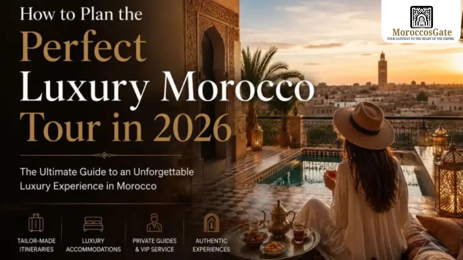 Morocco vacation planning 2026
