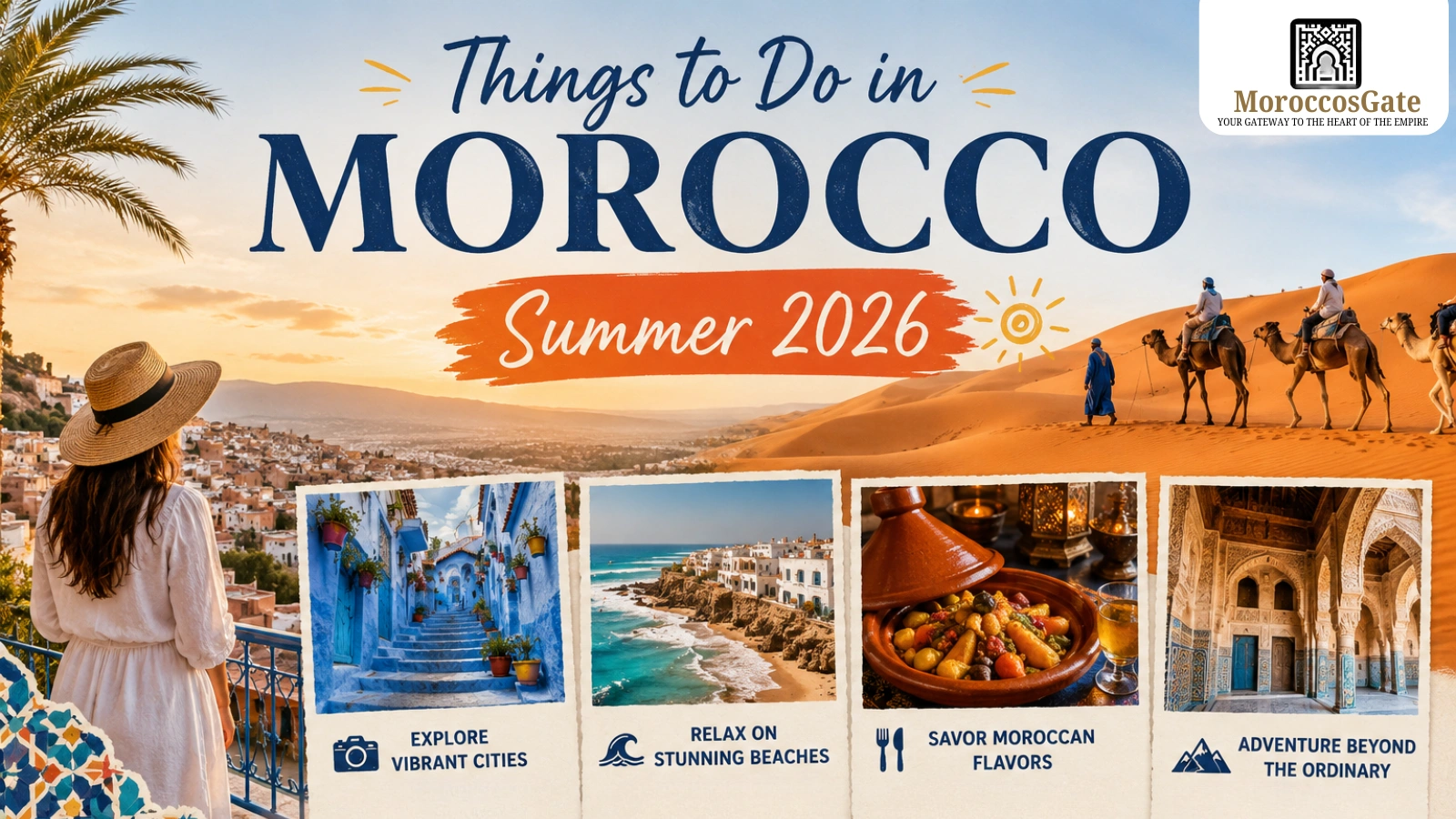 Things to Do in Morocco Summer 2026