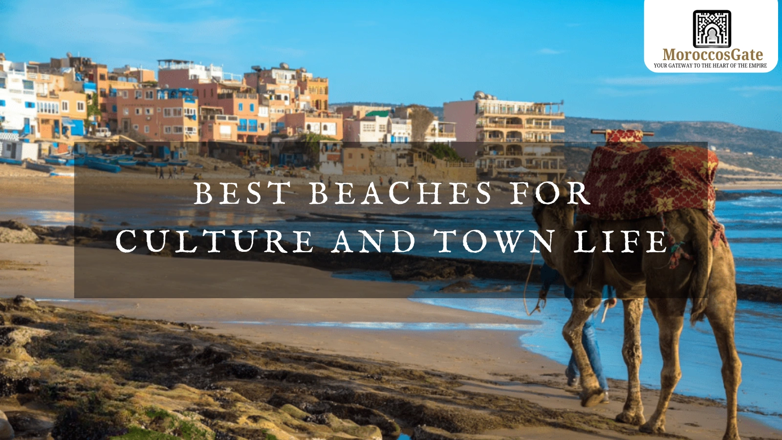 Best Beaches in Morocco 2026
