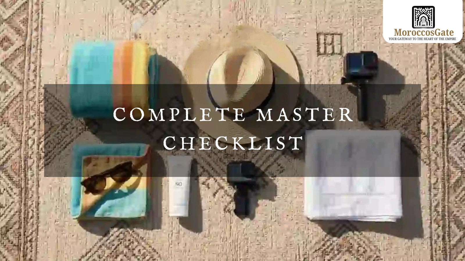 Morocco Packing List 2026