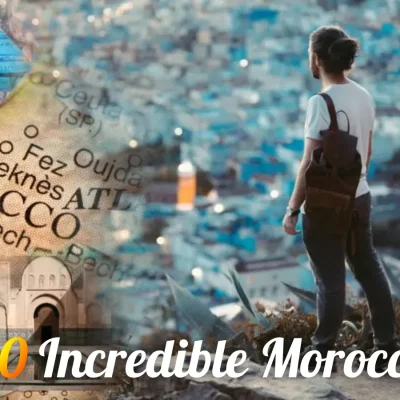 50 Incredible Morocco Facts