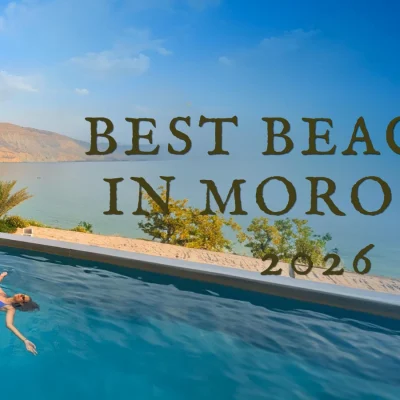 Best Beaches in Morocco 2026
