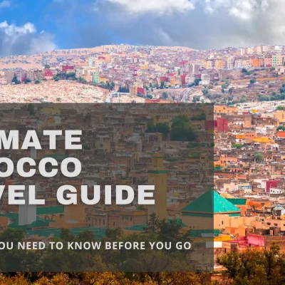 Morocco Travel Guide 2026