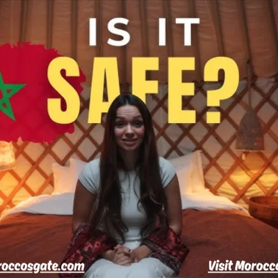 Is Morocco Safe to Travel in 2025? Updated Safety Advice for Tourists